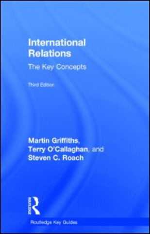 International Relations: The Key Concepts