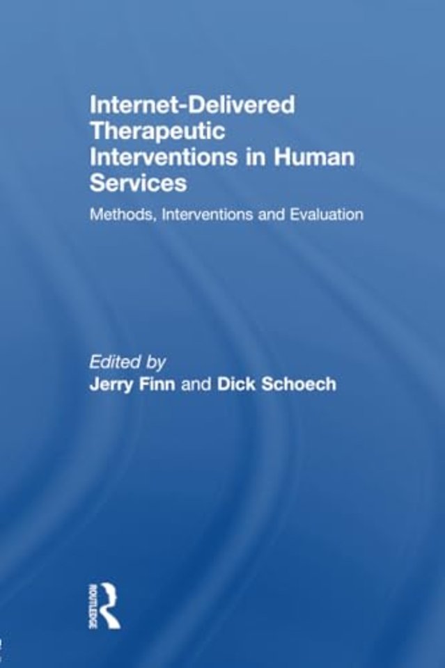 Internet-Delivered Therapeutic Interventions in Human Services
