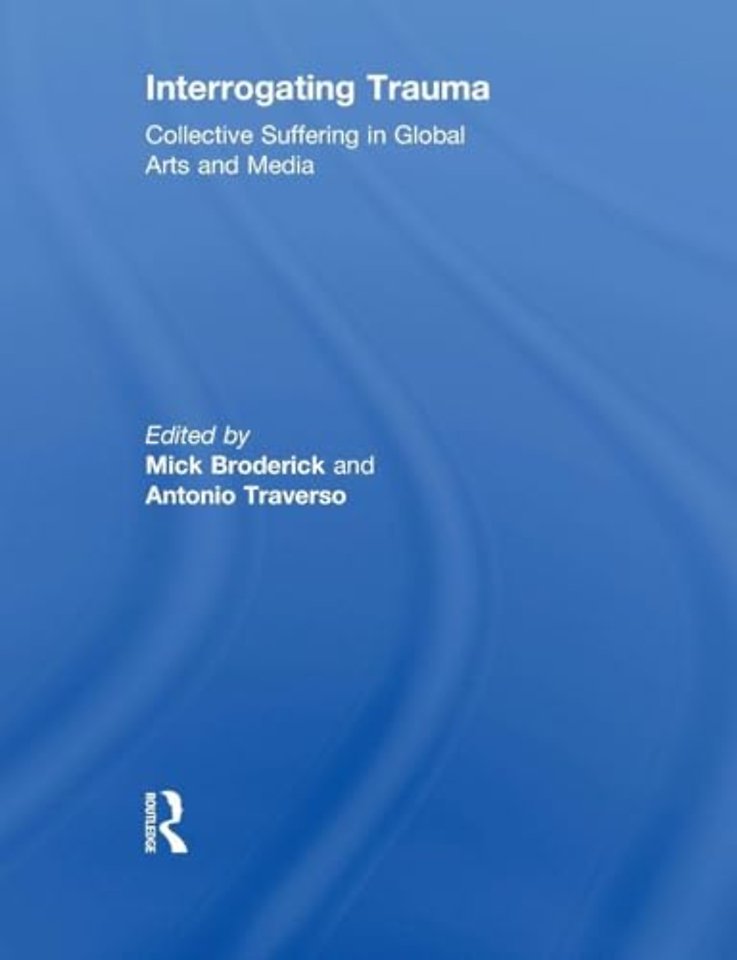 Interrogating Trauma
