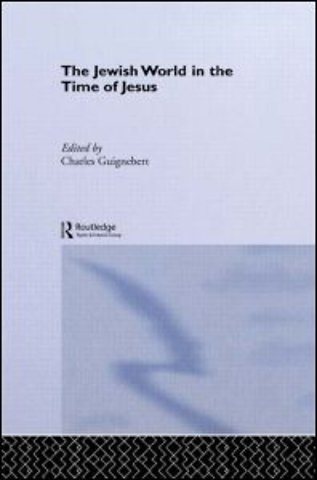 Jewish World in the Time of Jesus