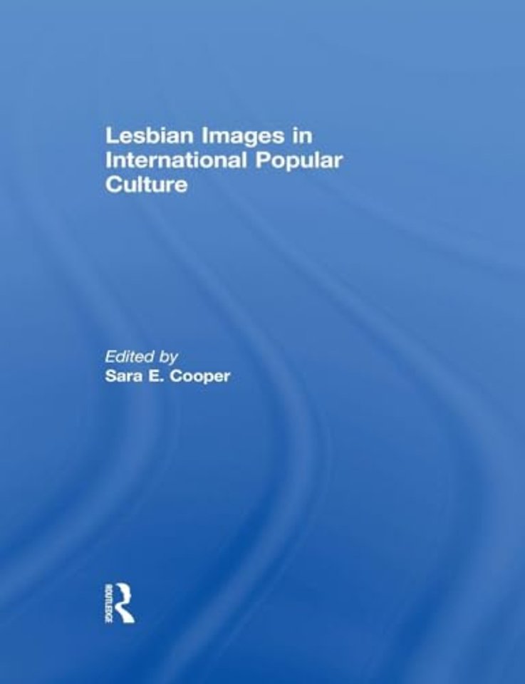 Lesbian Images in International Popular Culture