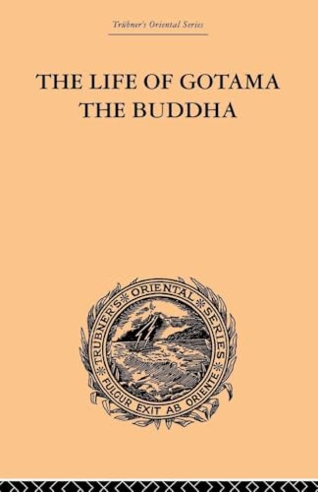 Life of Gotama the Buddha