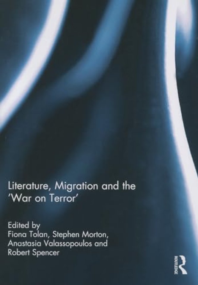 Literature, Migration and the 'War on Terror'