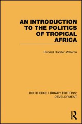 Introduction to the Politics of Tropical Africa