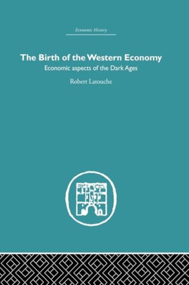Birth of the Western Economy