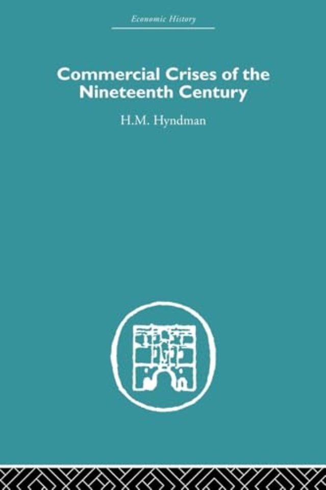 Commercial Crises of the Nineteenth Century