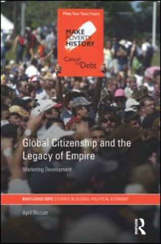 Global Citizenship and the Legacy of Empire