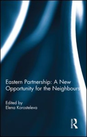Eastern Partnership: A New Opportunity for the Neighbours?