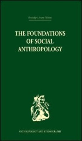 Foundations of Social Anthropology