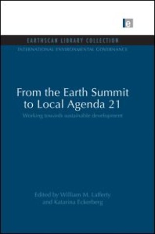 From the Earth Summit to Local Agenda 21