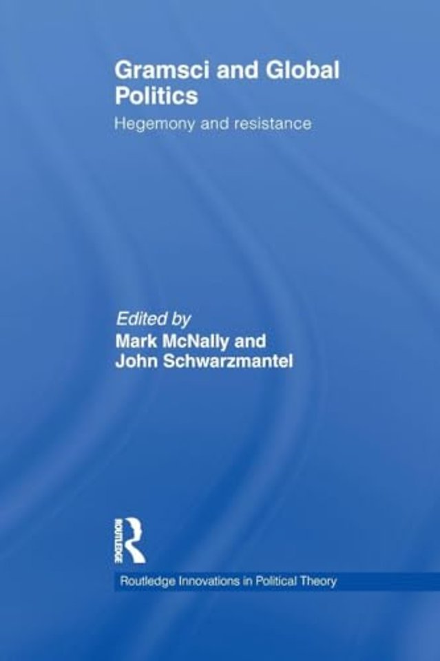 Gramsci and Global Politics