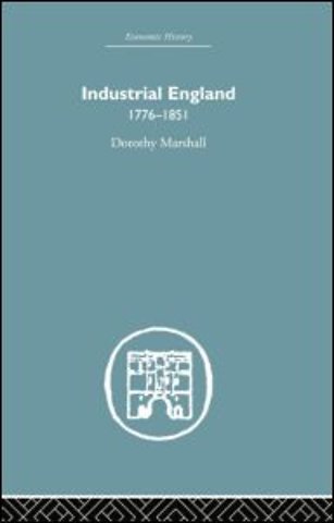 Industrial England, 1776-1851