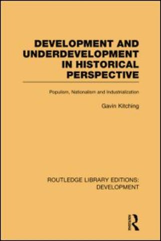 Development and Underdevelopment in Historical Perspective