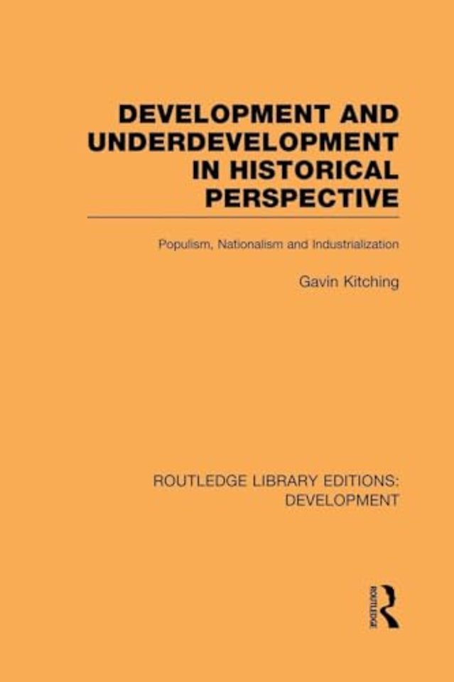Development and Underdevelopment in Historical Perspective