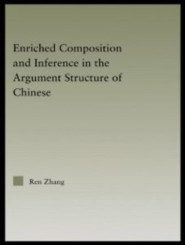 Enriched Composition and Inference in the Argument Structure of Chinese