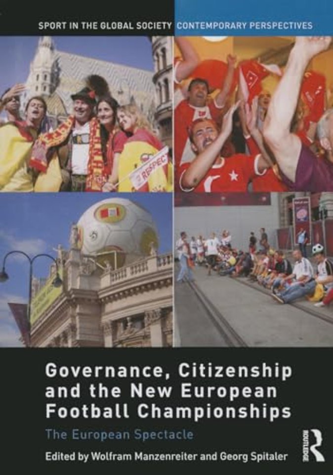 Governance, Citizenship and the New European Football Championships