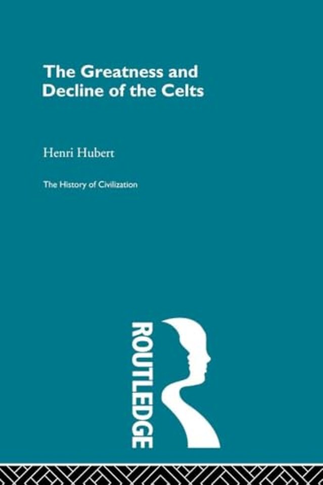 Greatness and Decline of the Celts