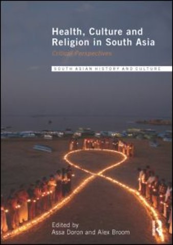 Health, Culture and Religion in South Asia