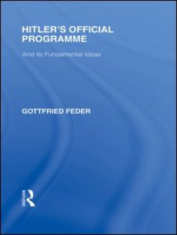 Hitler's Official Programme RLE Responding to Fascism