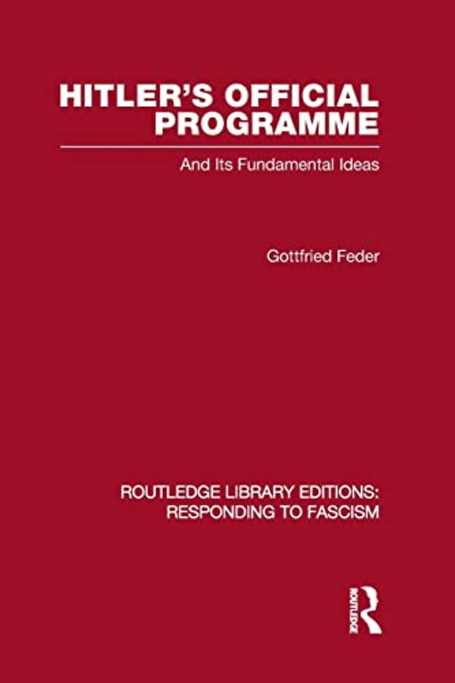 Hitler's Official Programme RLE Responding to Fascism