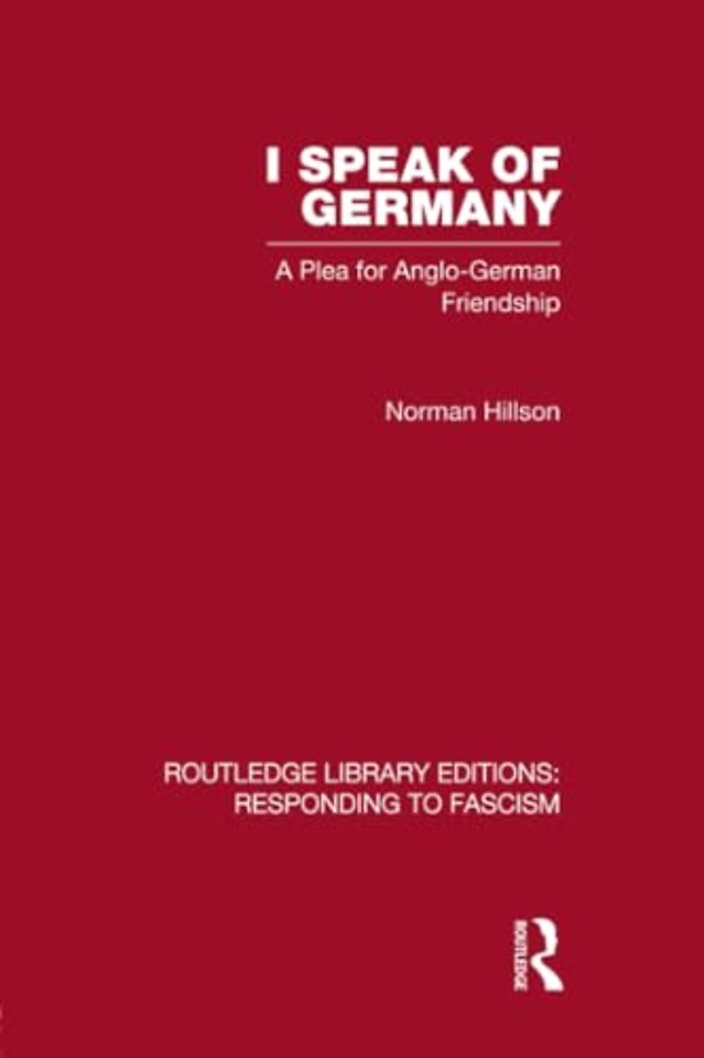 I Speak of Germany (RLE Responding to Fascism)