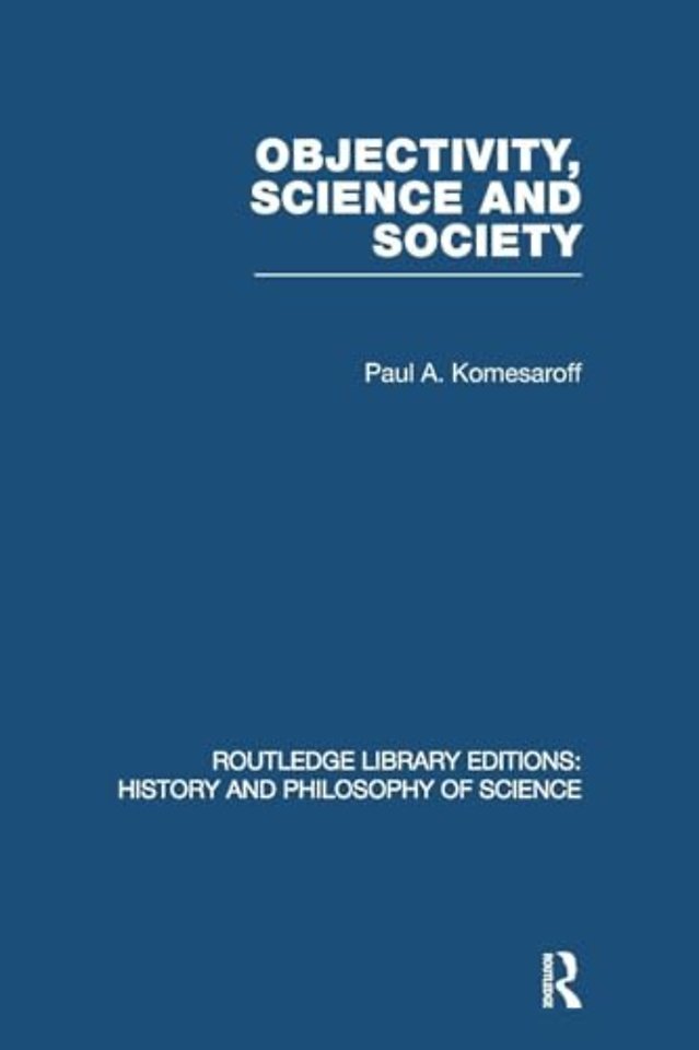 Objectivity, Science and Society