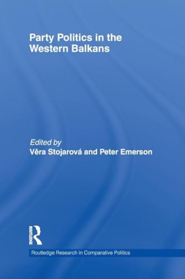 Party Politics in the Western Balkans