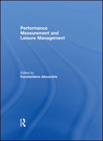 Performance Measurement and Leisure Management