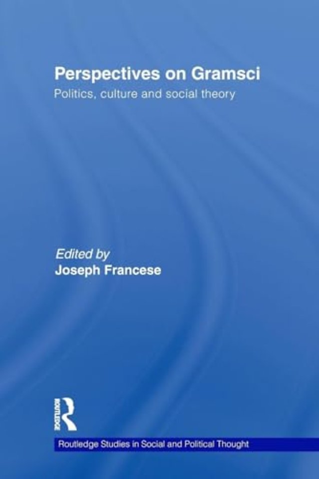 Perspectives on Gramsci