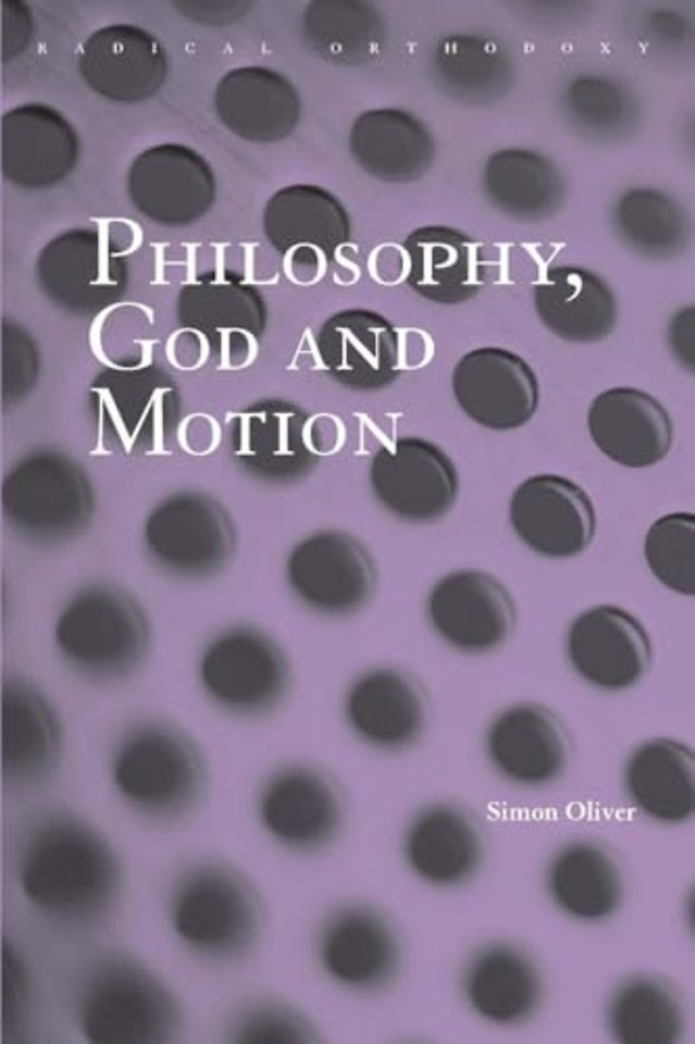 Philosophy, God and Motion