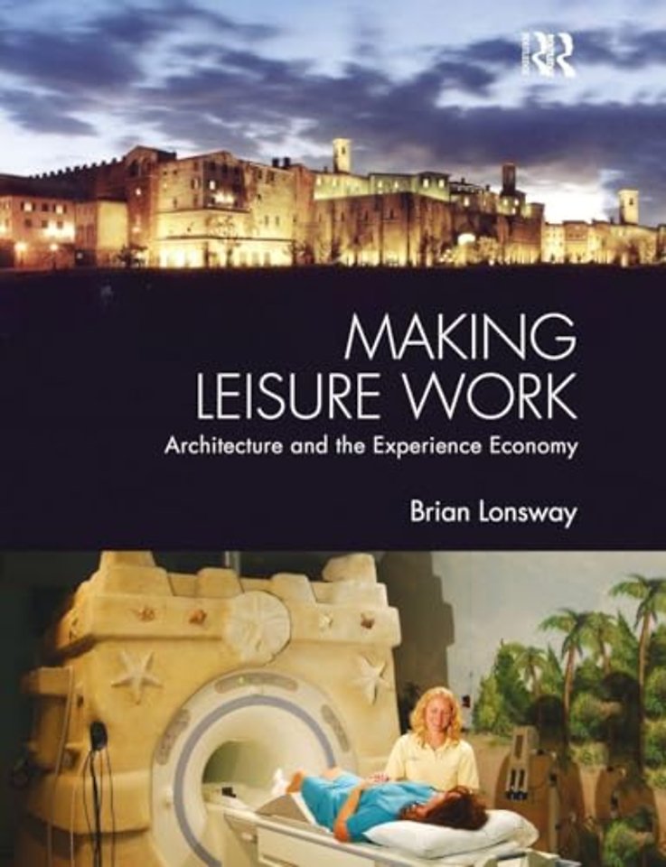 Making Leisure Work