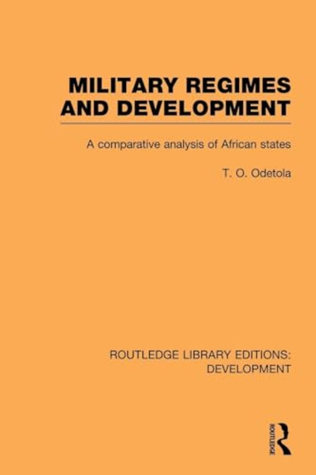 Military Regimes and Development