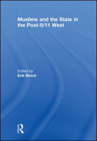 Muslims and the State in the Post-9/11 West