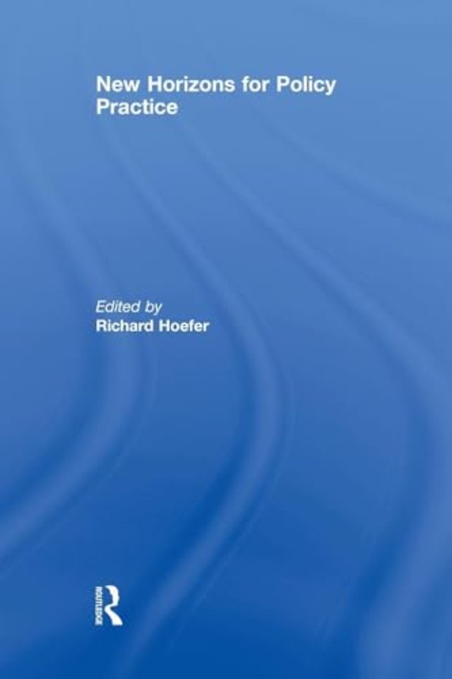 New Horizons for Policy Practice