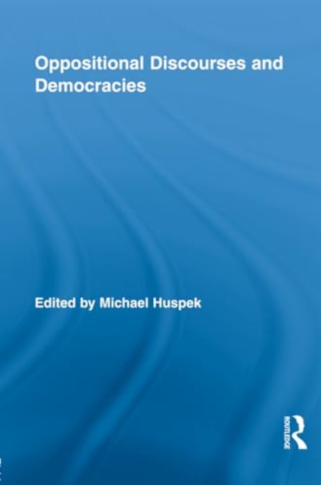 Oppositional Discourses and Democracies
