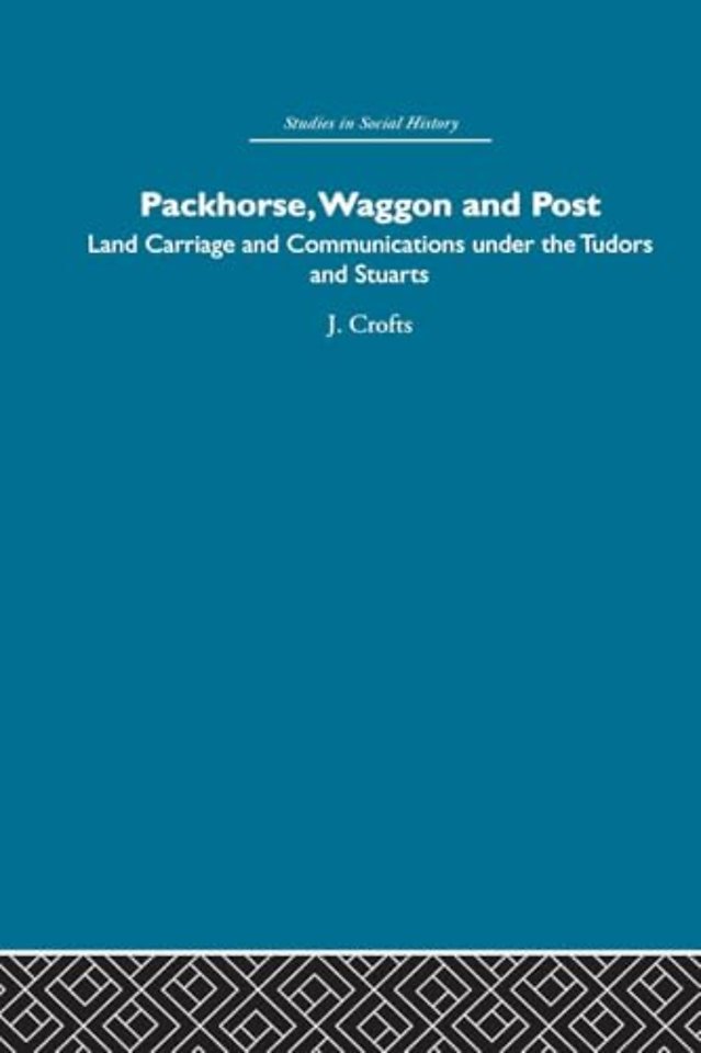 Packhorse, Waggon and Post