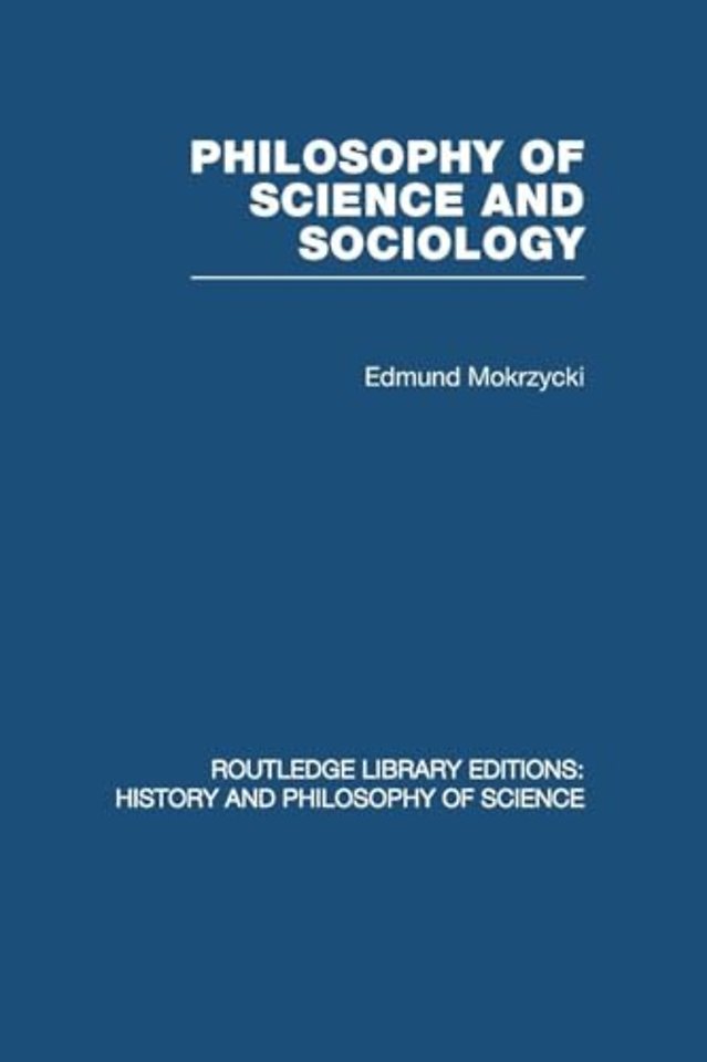 Philosophy of Science and Sociology