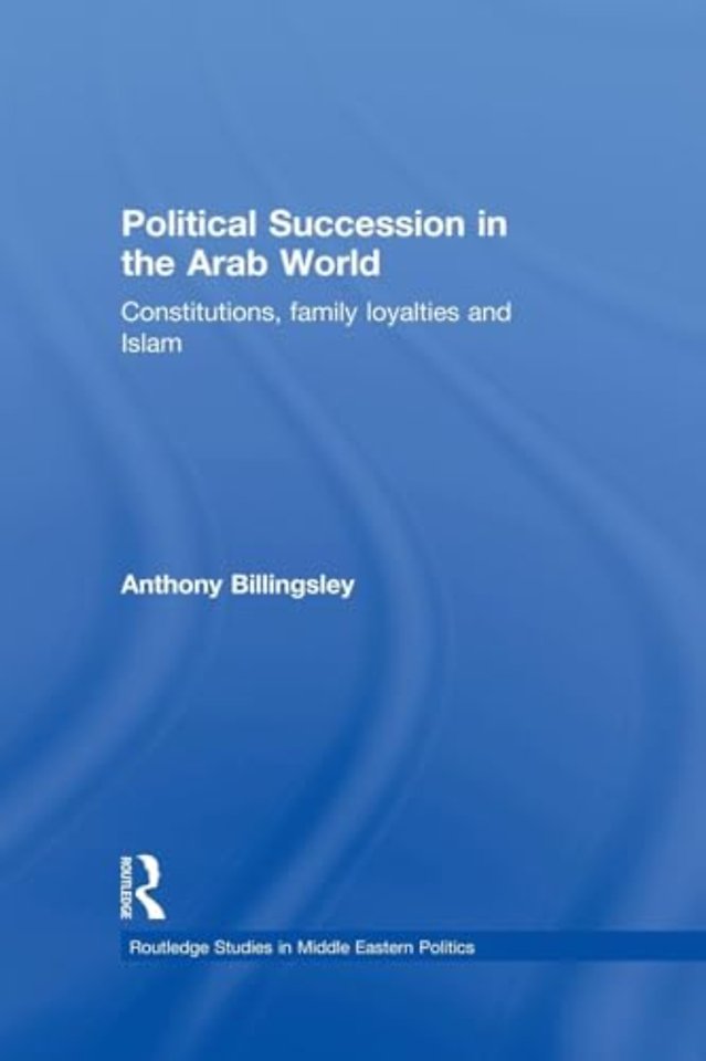 Political Succession in the Arab World