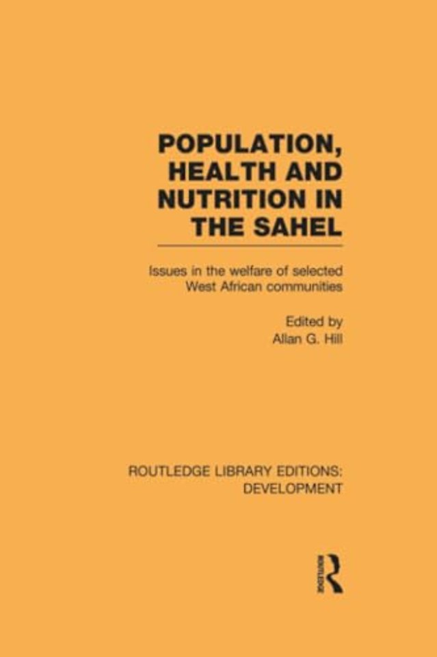 Population, Health and Nutrition in the Sahel