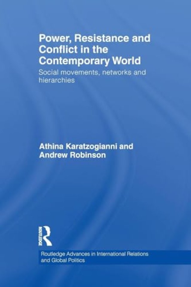 Power, Resistance and Conflict in the Contemporary World