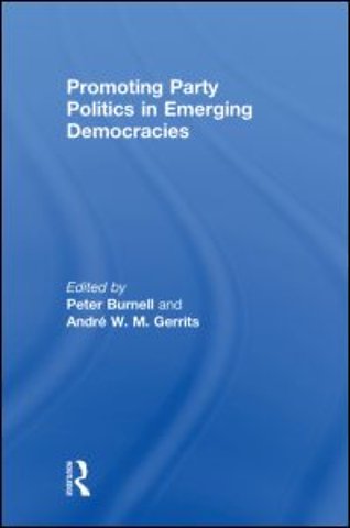 Promoting Party Politics in Emerging Democracies