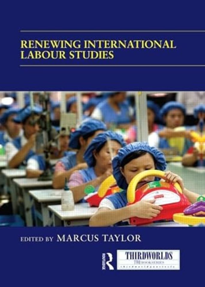 Renewing International Labour Studies