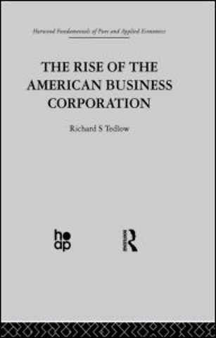 Rise of the American Business Corporation