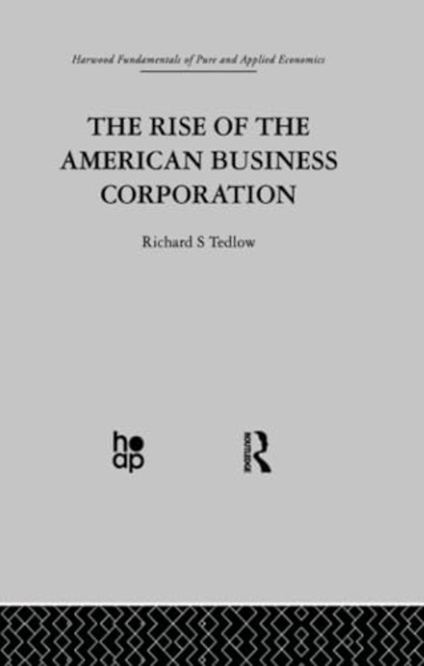 Rise of the American Business Corporation