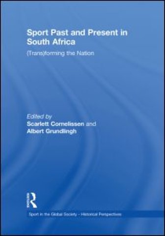 Sport Past and Present in South Africa