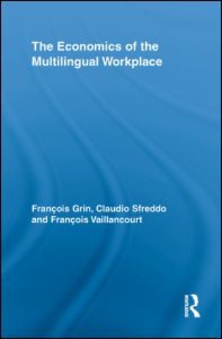 Economics of the Multilingual Workplace