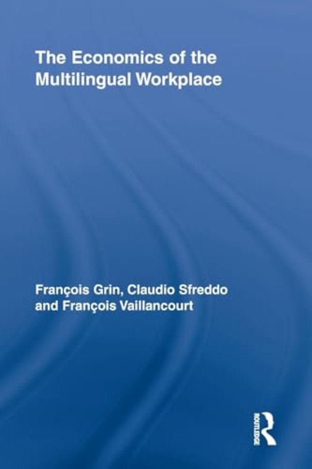 Economics of the Multilingual Workplace