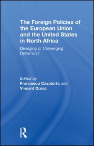 Foreign Policies of the European Union and the United States in North Africa