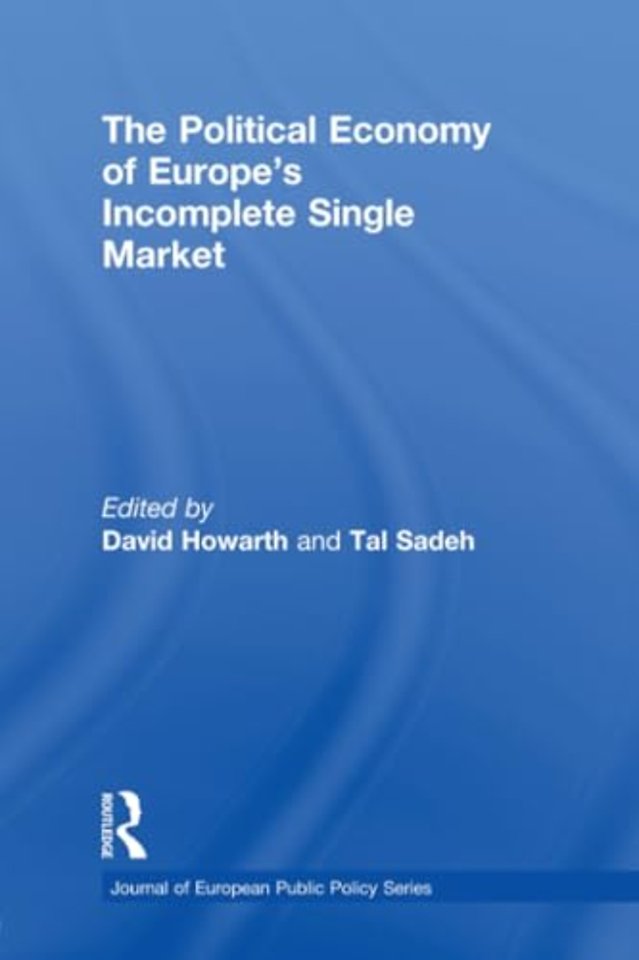 Political Economy of Europe's Incomplete Single Market