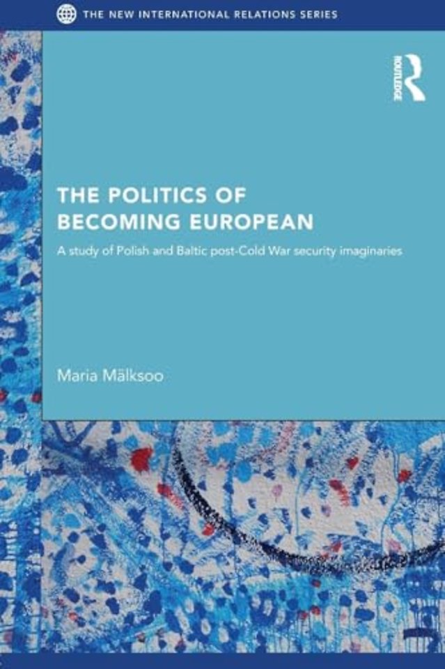 Politics of Becoming European